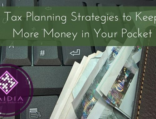 Tax Planning Strategies to Keep More Money in Your Pocket