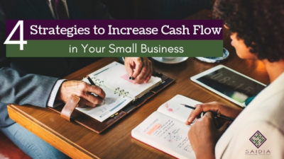 4 Strategies to Increase Cash Flow in Your Small Business